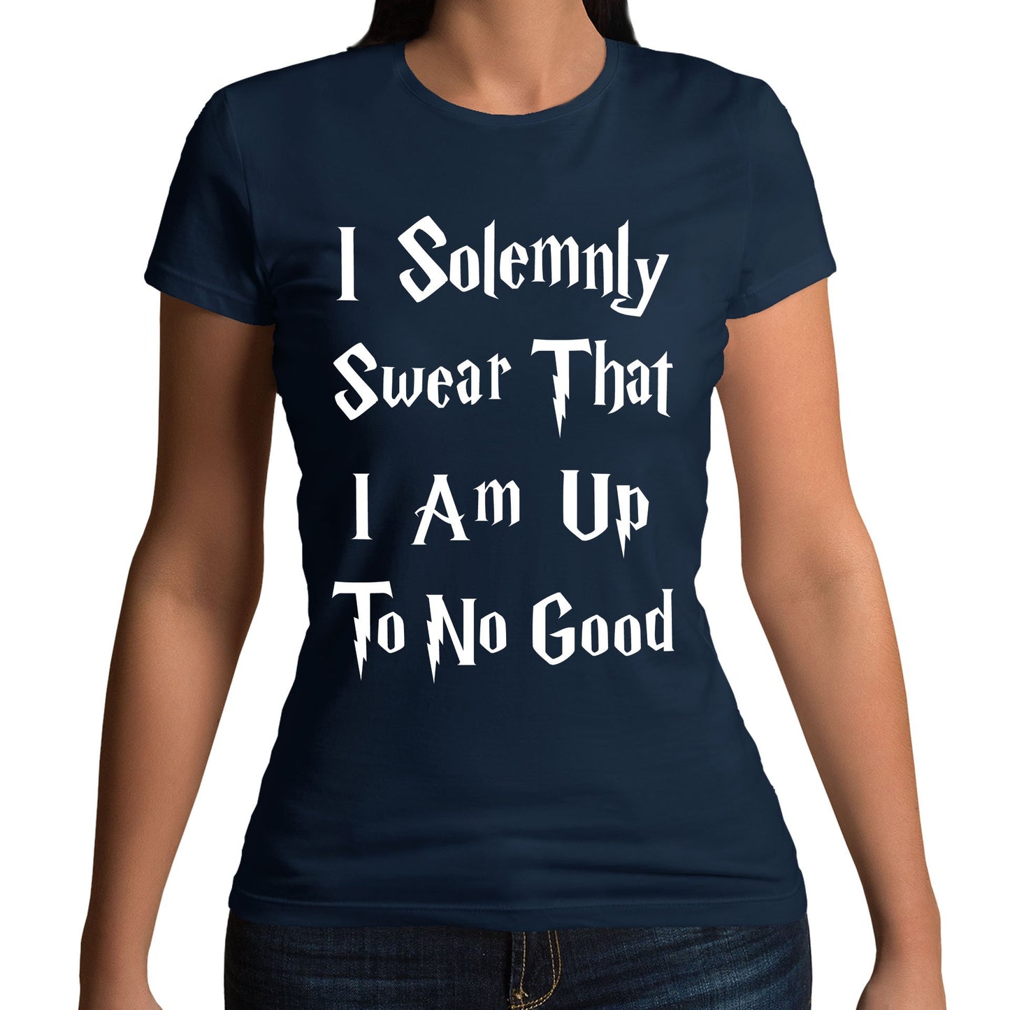 Solemnly Swear Up To No Good Womens T-shirt