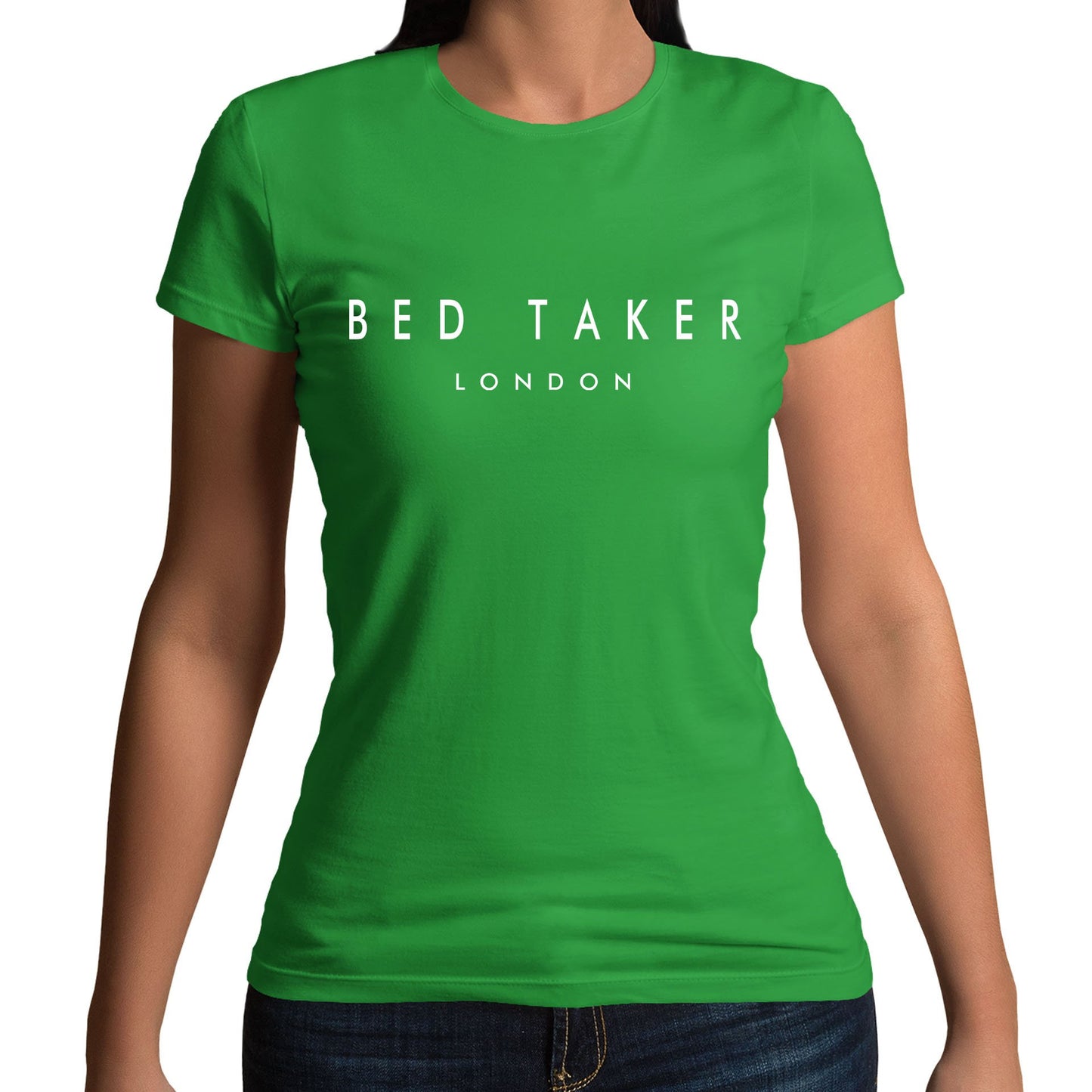 Bed Taker Womens T-shirt