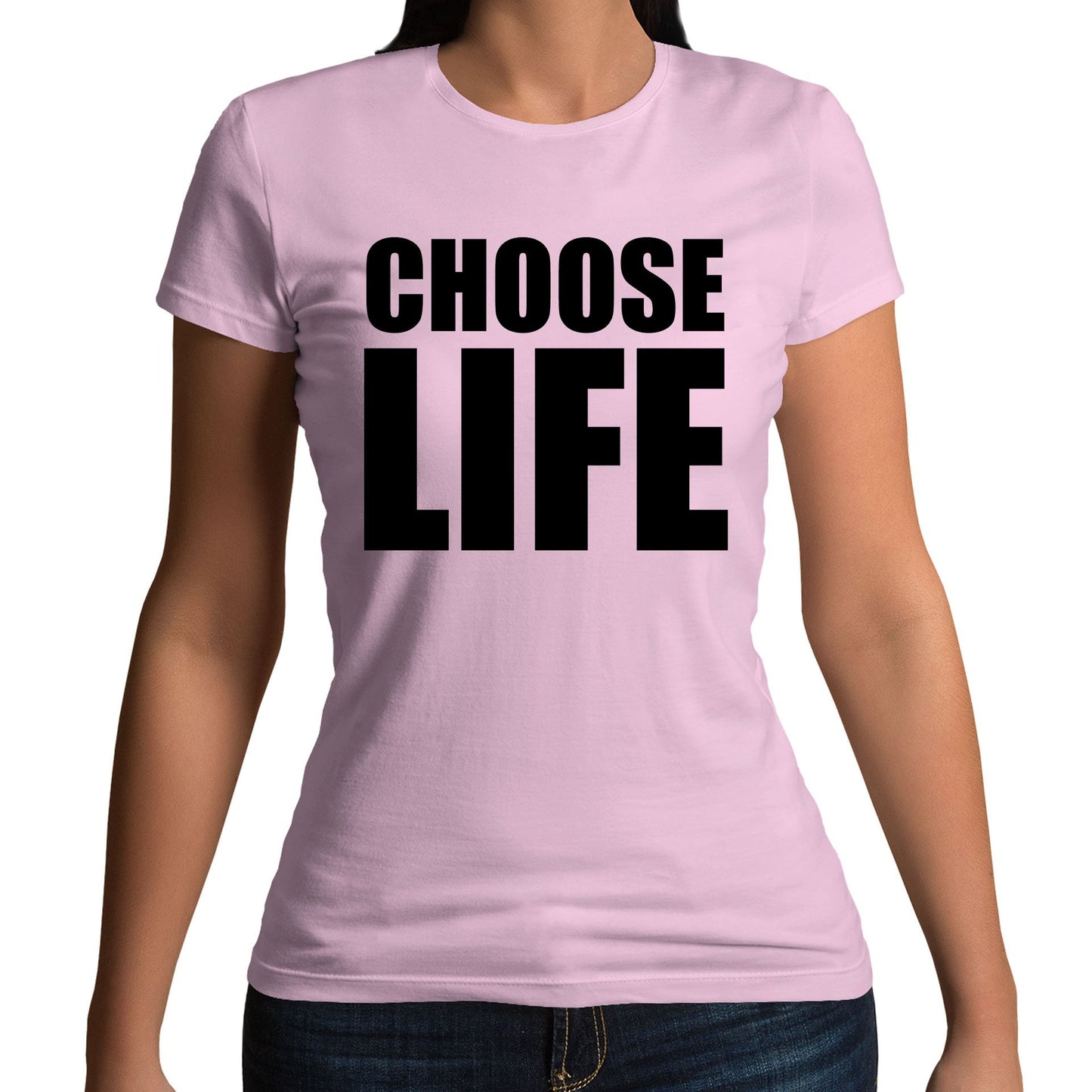 Choose Life Womens T-shirt