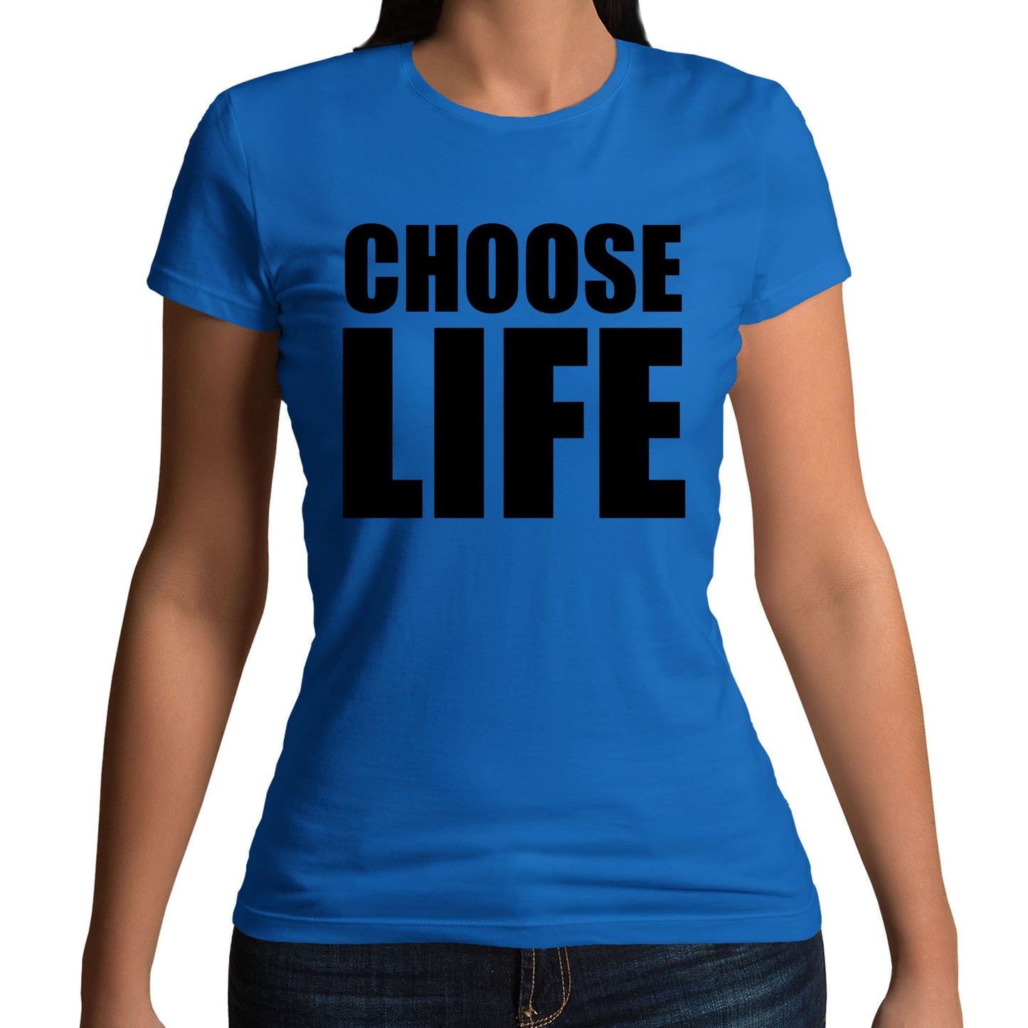 Choose Life Womens T-shirt