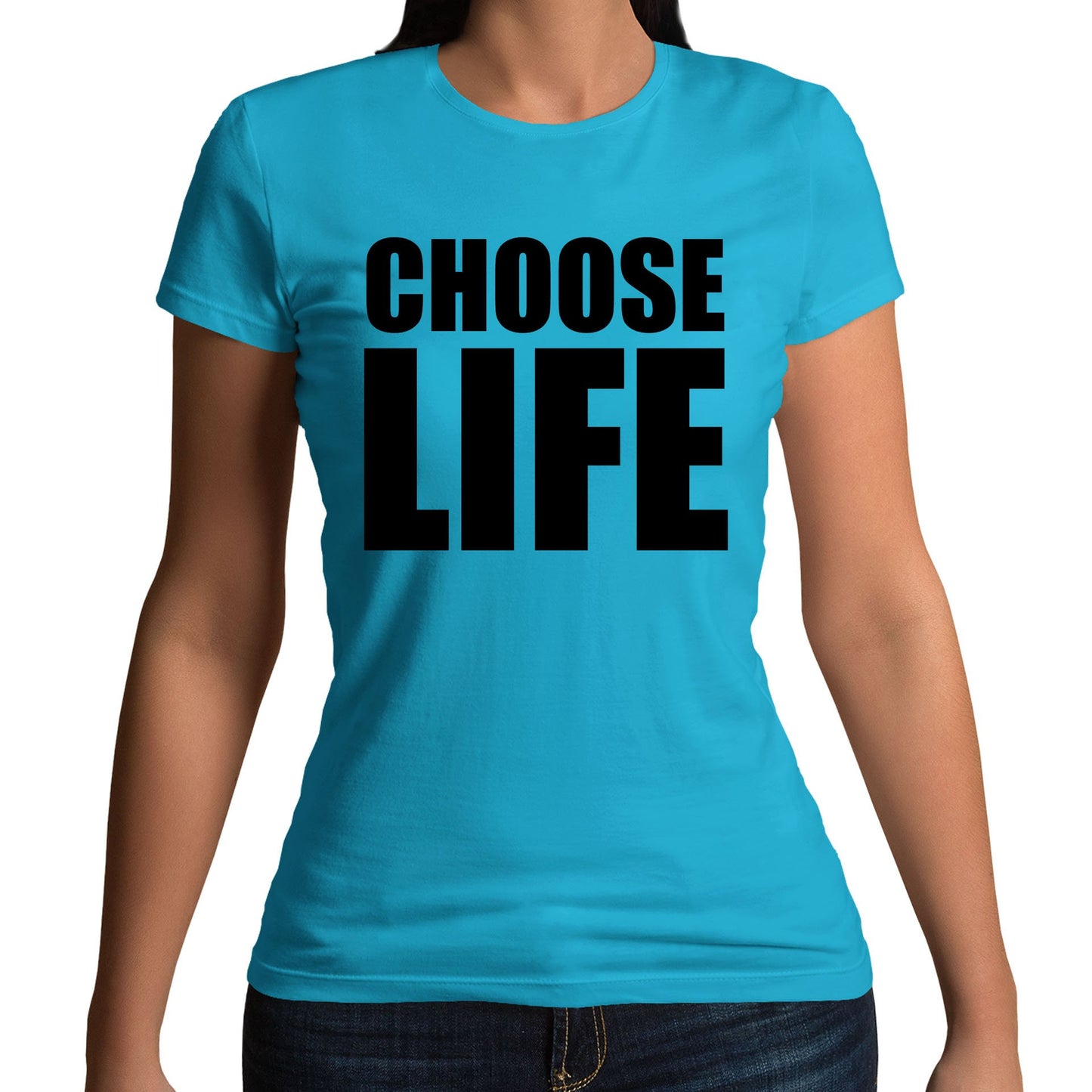 Choose Life Womens T-shirt