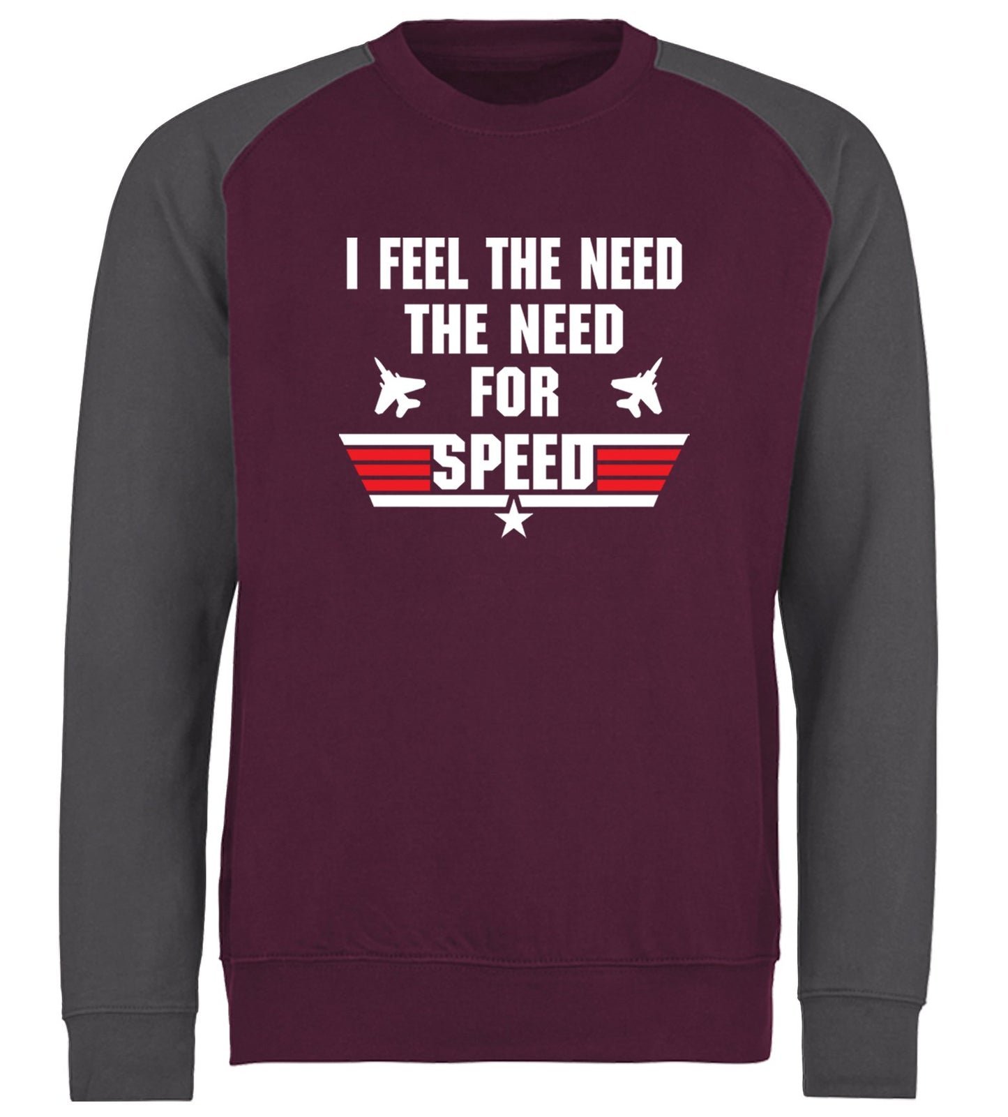 Feel The Need For Speed Baseball Sweatshirt