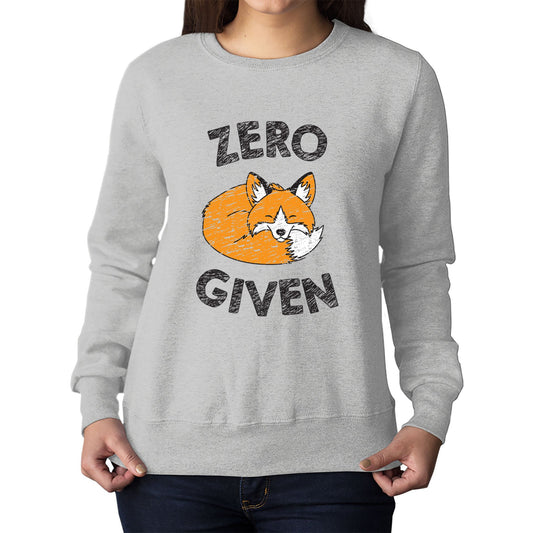 Zero Fox Given Womens Sweatshirt