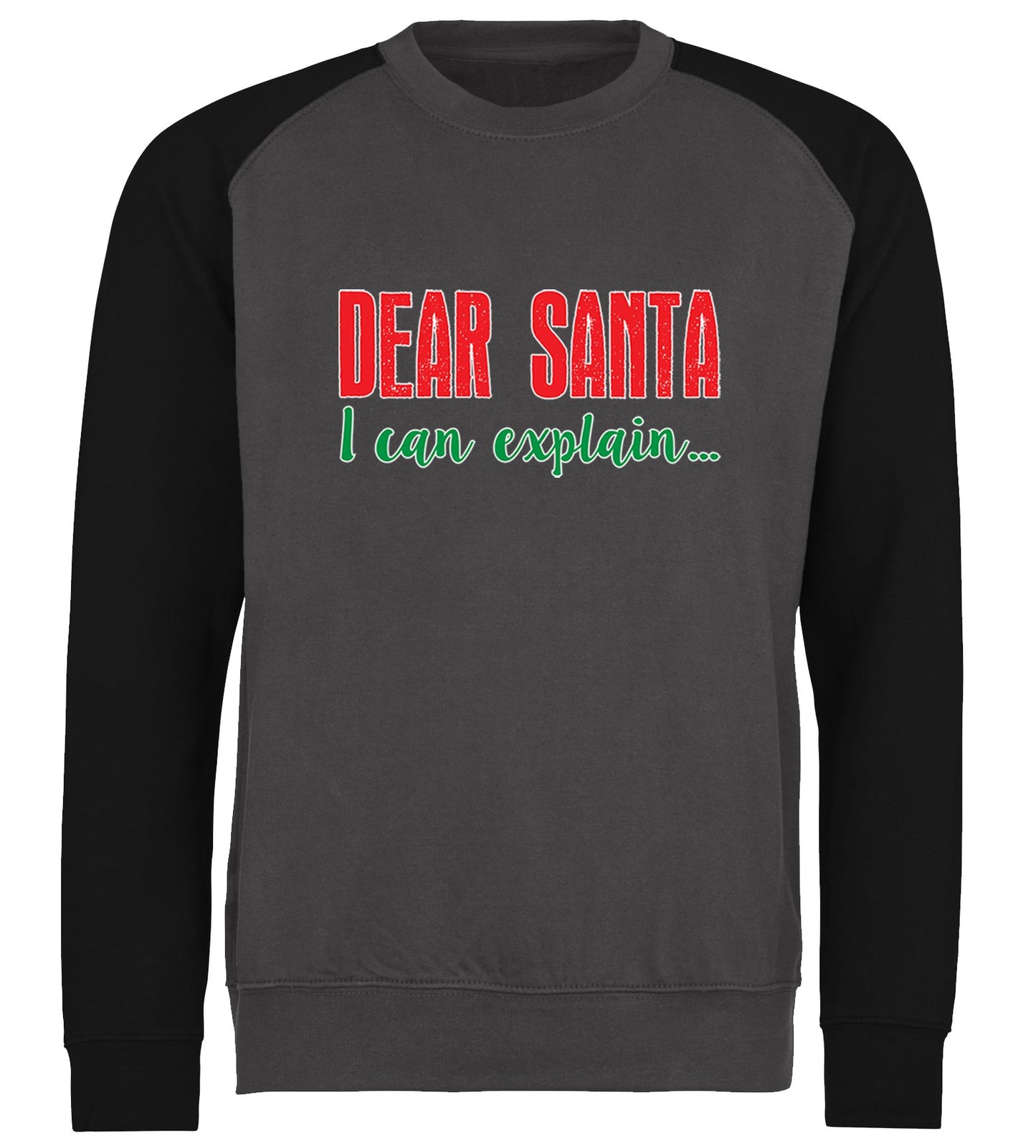 Dear Santa I Can Explain Funny Christmas Baseball Sweatshirt