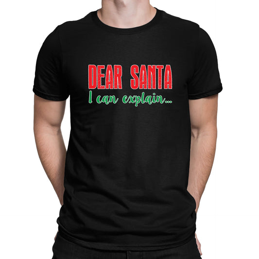 Dear Santa I Can Explain Funny Christmas Mens T-shirt